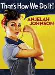 Anjelah Johnson: That's How We Do It Poster