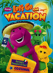 Barney: Let's Go on Vacation Poster