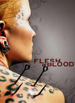 Flesh & Blood Poster