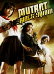 Mutant Girls Squad Poster