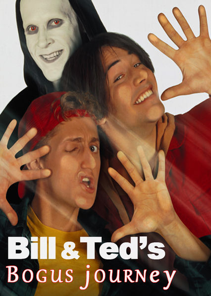 Bill and Ted’s Bogus Journey