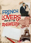 French Lovers Have All the Answers Poster
