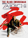 The Blind Swordman: Zatoichi Poster