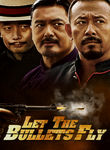 Let the Bullets Fly Poster