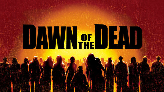 Dawn of the Dead | filmes-netflix.blogspot.com