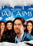 Multiple Sarcasms Poster