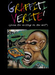 Graffiti Verite 1: Read the Writing on the Wall Poster