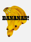 Bananas!* Poster
