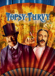 Topsy-Turvy Poster