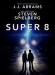 Super 8 Poster