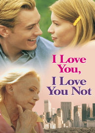 I Love You, I Love You Not