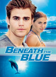 Beneath the Blue Poster