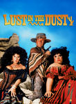 Lust in the Dust Poster