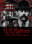 H.H. Holmes: America's First Serial Killer Poster