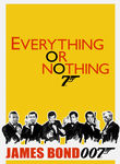 Everything or Nothing: The Untold Story of 007 Poster