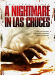 A Nightmare in Las Cruces Poster