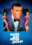 Never Say Never Again Poster