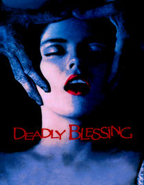 Deadly Blessing