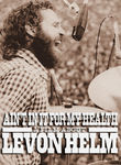 Ain't in It for My Health: A Film About Levon Helm Poster