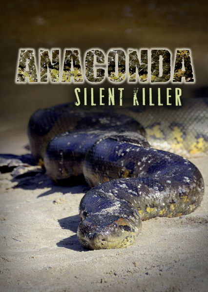 Anaconda – Silent Killer