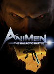 AniMen: The Galactic Battle Poster