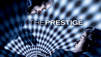 The Prestige (2006) on Netflix in Canada The Prestige (2006) on Netflix in Canada