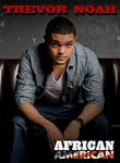 Trevor Noah: African American Poster