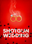 Shotgun Wedding Poster