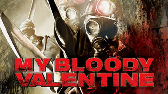 My Bloody Valentine (2009) on Netflix in the USA My Bloody Valentine (2009) on Netflix in the USA