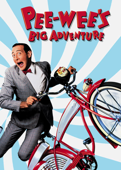 Pee-wee’s Big Adventure
