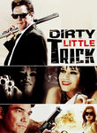 Dirty Little Trick Poster