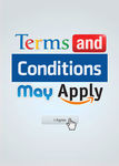 Terms and Conditions May Apply