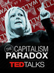 TEDTalks: The Capitalism Paradox Poster