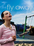 Fly Away Poster