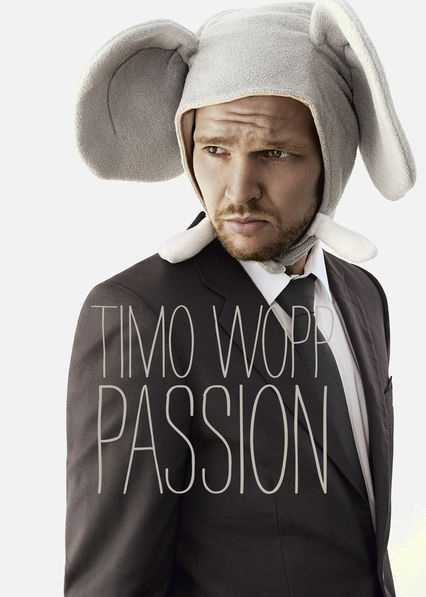 Timo Wopp: Passion – Wer lachen will, muss leiden
