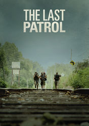 The Last Patrol | filmes-netflix.blogspot.com