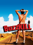 Buzzkill Poster