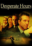 Desperate Hours Poster