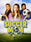 Soccer Mom Poster