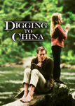 Digging to China Poster