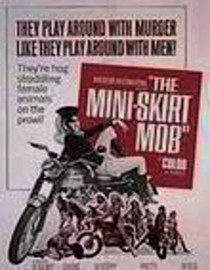 The Mini-Skirt Mob