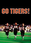 Go Tigers! Poster