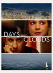 Days and Clouds Poster