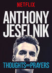 Anthony Jeselnik: Thoughts and Prayers | filmes-netflix.blogspot.com