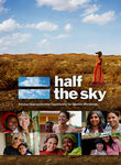 Half the Sky: Turning Oppression into Opportunity for Women Worldwide Poster
