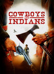 Cowboys & Indians Poster