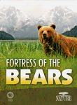 Nature: Fortress of the Bears Poster