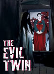 The Evil Twin Poster