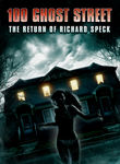 100 Ghost Street: The Return of Richard Speck Poster