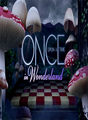Once Upon a Time in Wonderland | filmes-netflix.blogspot.com.br